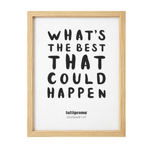 MOLDURA WHAT'S THE BEST 20X25CM